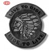 Zurück Patch - Vintage - Indian Chief - Live-Ride to - Brown